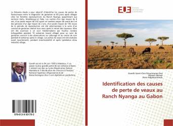 Identification des causes de perte de veaux au Ranch Nyanga au Gabon