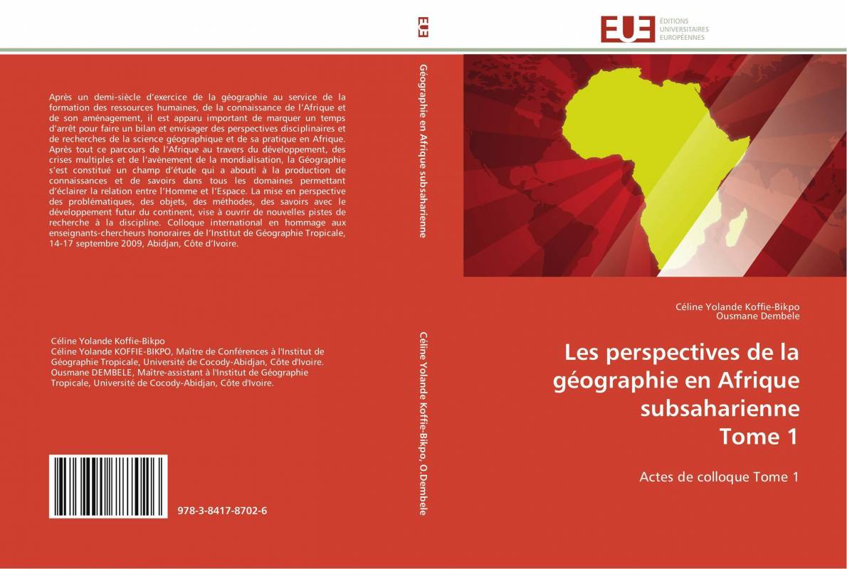 Les perspectives de la géographie en Afrique subsaharienne  Tome 1