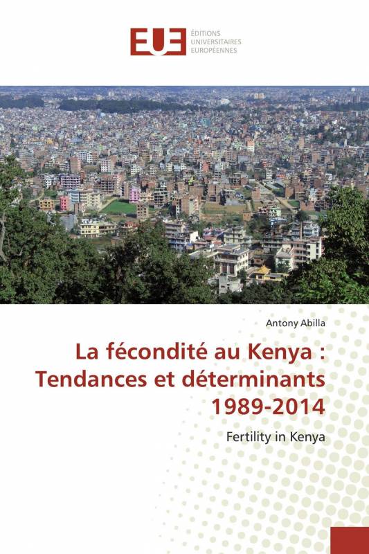 La fécondité au Kenya : Tendances et déterminants 1989-2014