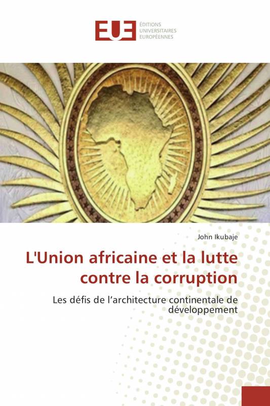 L'Union africaine et la lutte contre la corruption