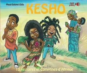 KESHO - 13 histoires et comptines d'Afrique