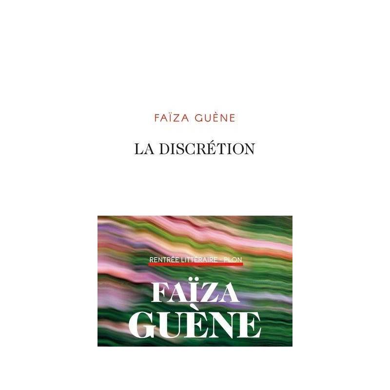 La discrétion Faïza Guene