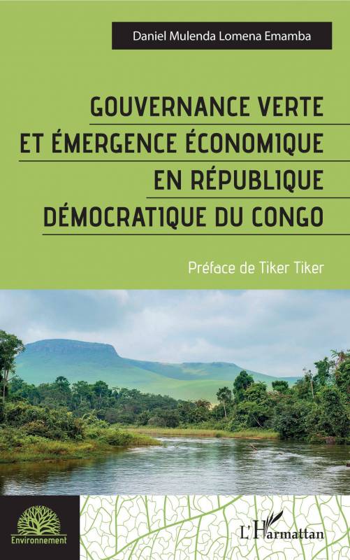Gouvernance verte et émergence économique en République démocratique du Congo