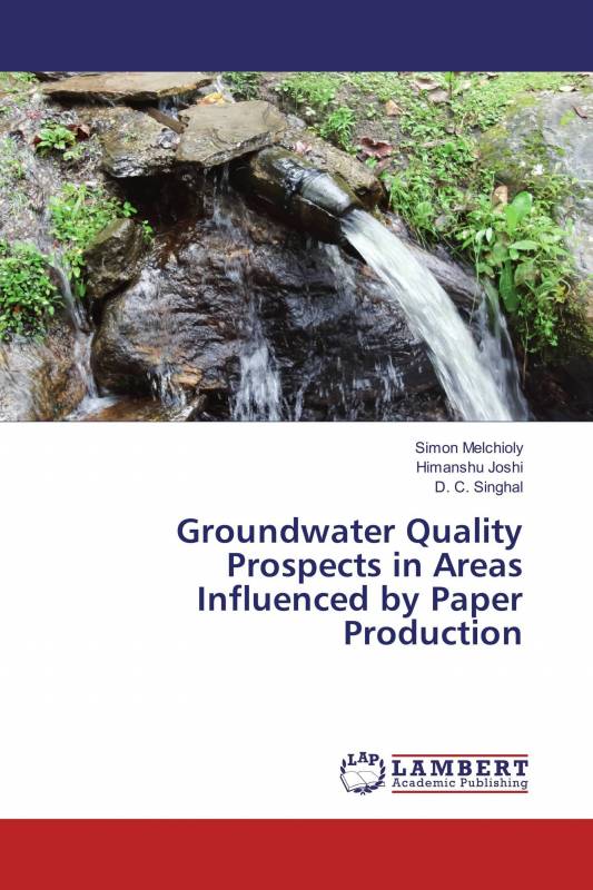 Groundwater Quality Prospects in Areas Influenced by Paper Production