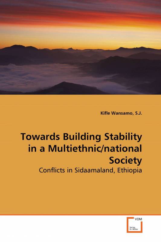Towards Building Stability in a Multiethnic/national Society