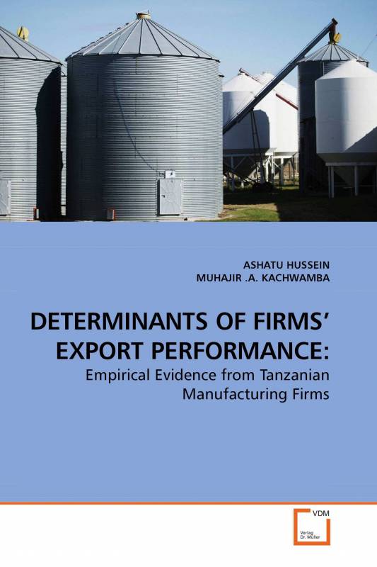 DETERMINANTS OF FIRMS’ EXPORT PERFORMANCE: