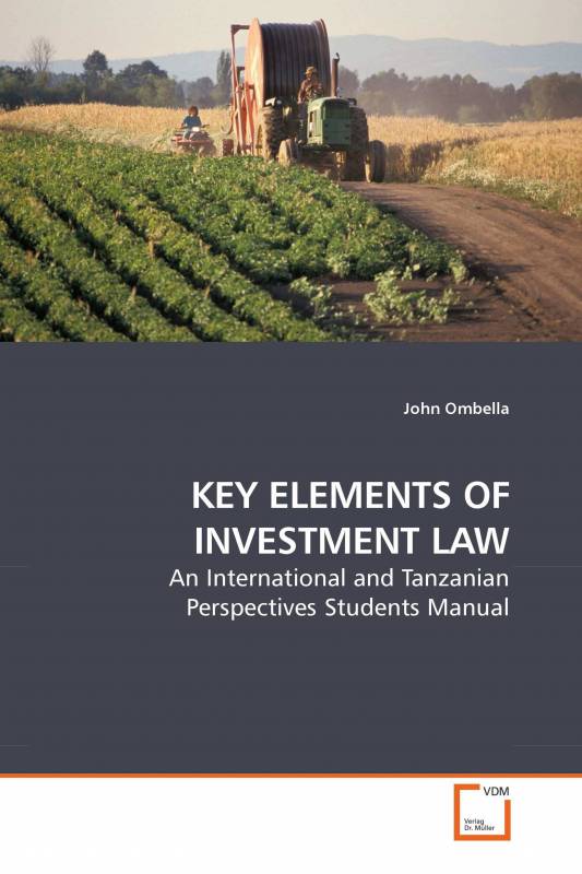 KEY ELEMENTS OF INVESTMENT LAW