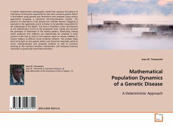 Mathematical Population Dynamics of a Genetic Disease