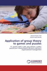 Application of group theory to games and puzzles