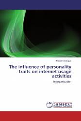 The influence of personality traits on internet usage activities