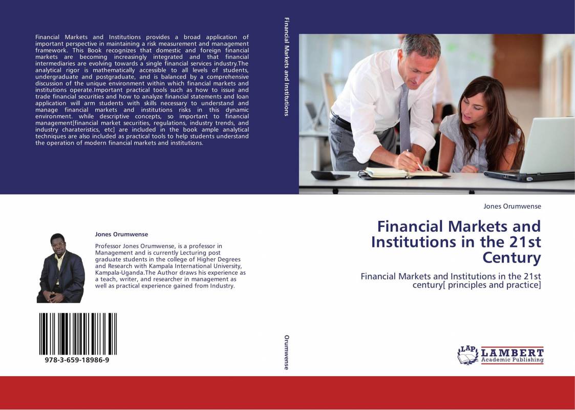 Financial Markets and Institutions in the 21st Century