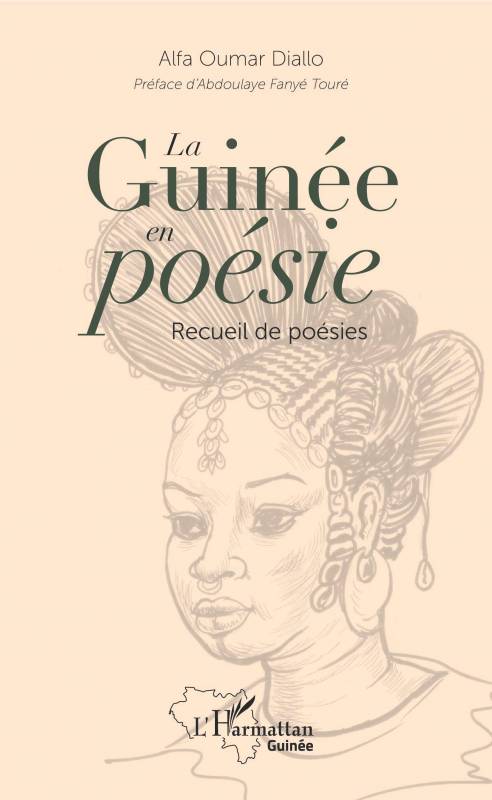 La Guinée en poésie - Alfa Oumar Diallo