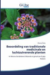 Beoordeling van traditionele medicinale en luchtzuiverende planten