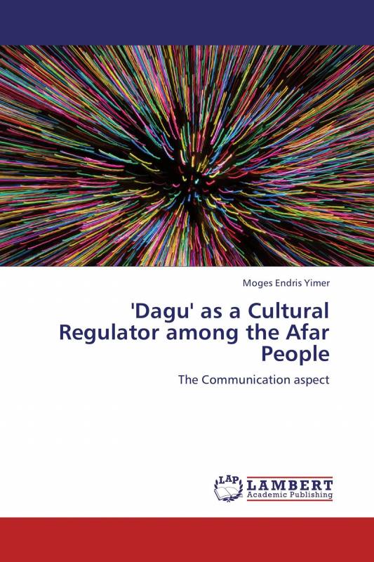 'Dagu' as a Cultural Regulator among the Afar People