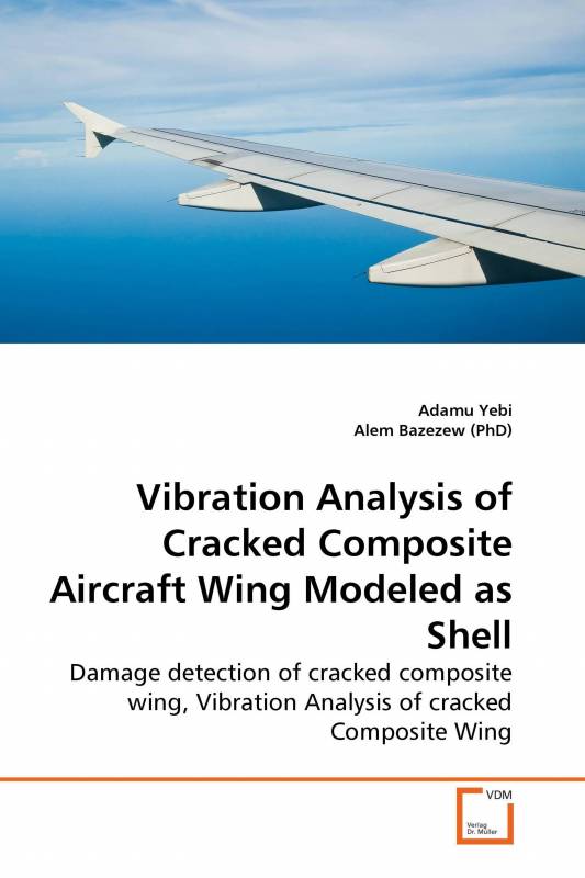 Vibration Analysis of Cracked Composite Aircraft Wing Modeled as Shell