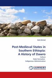 Post-Medieval States in Southern Ethiopia: A History of Dawro