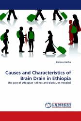 Causes and Characteristics of Brain Drain in Ethiopia