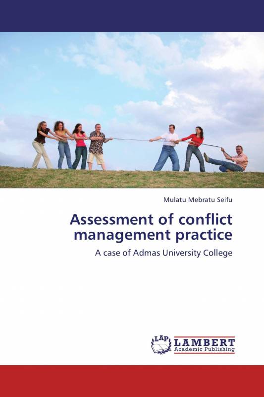 Assessment of conflict management practice