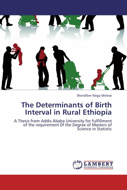The Determinants of Birth Interval in Rural Ethiopia