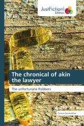 The chronical of akin the lawyer