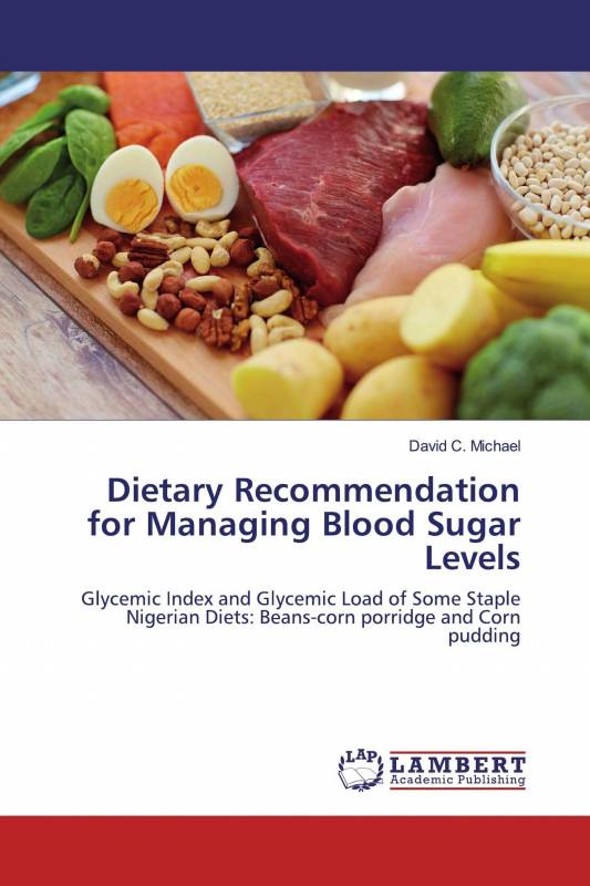 Dietary Recommendation for Managing Blood Sugar Levels