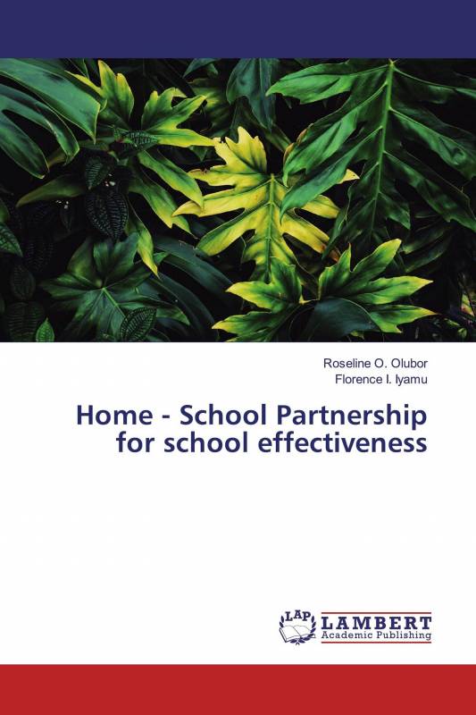 Home - School Partnership for school effectiveness