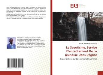 Le Scoutisme, Service D'encadrement De La Jeunesse Dans L'église