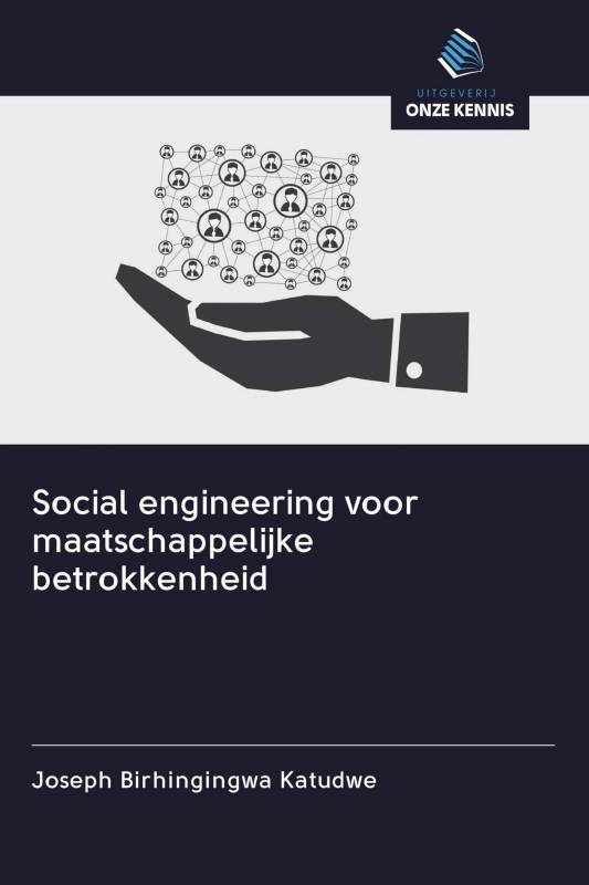 Social engineering voor maatschappelijke betrokkenheid