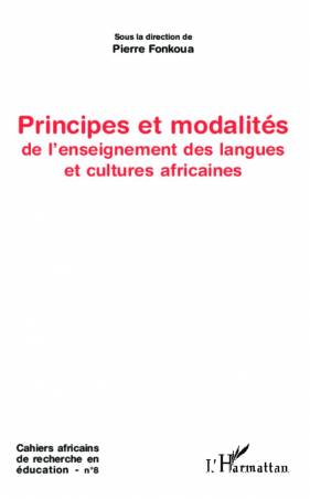Principes et modalités de l'enseignement des langues et cultures africaines de Pierre Fonkoua