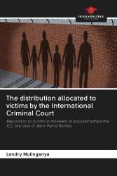The distribution allocated to victims by the International Criminal Court