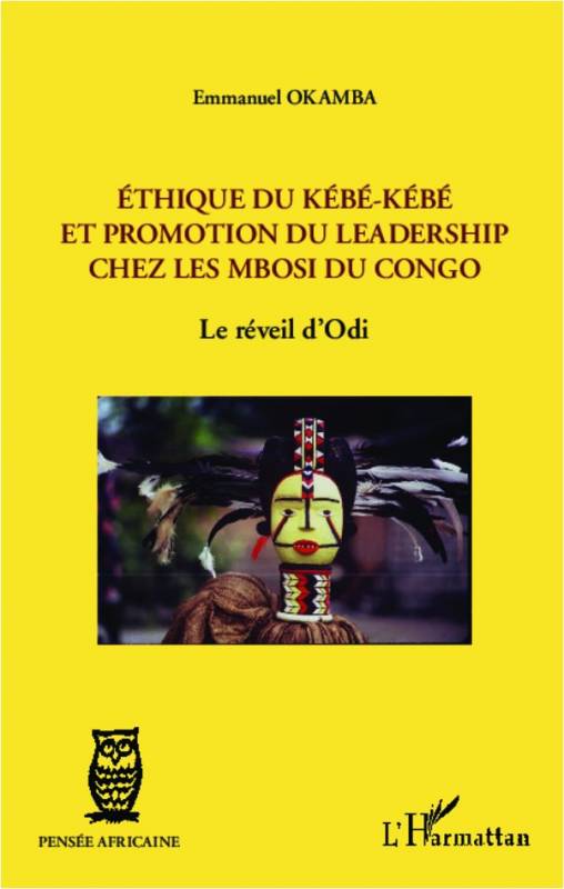 Ethique du kébé-kébé et promotion du leadership chez les Mbosi du Congo