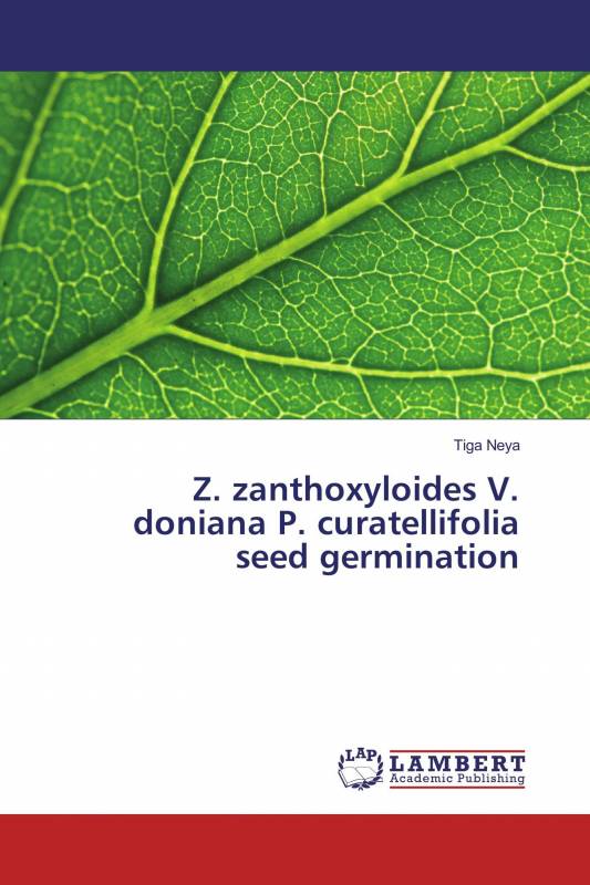 Z Zanthoxyloides V Doniana P Curatellifolia Seed Germination Tiga Neya Livres Specialises Africa Vivre