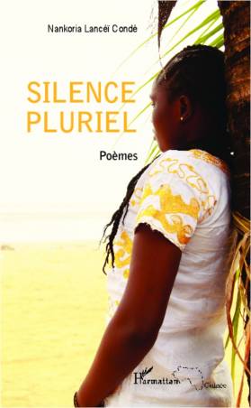 Silence pluriel (Poèmes)