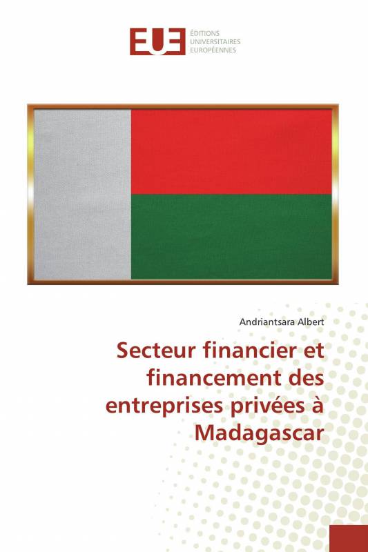 Secteur financier et financement des entreprises privées à Madagascar