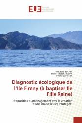 Diagnostic écologique de l’Ile Fireny (à baptiser Ile Fille Reine)