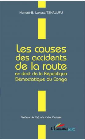 Les causes des accidents de la route en droit de la République Démocratique du Congo
