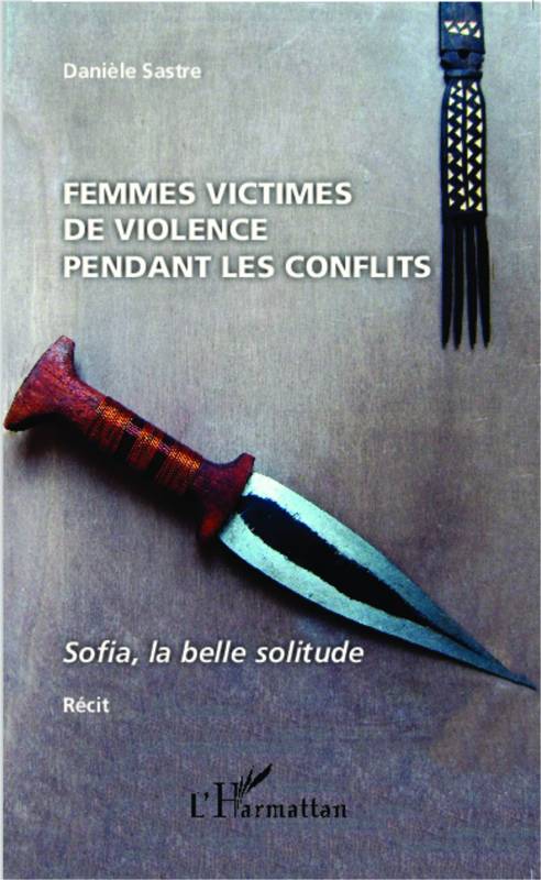 Femmes victimes de violences pendant les conflits
