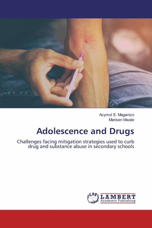 Adolescence and Drugs