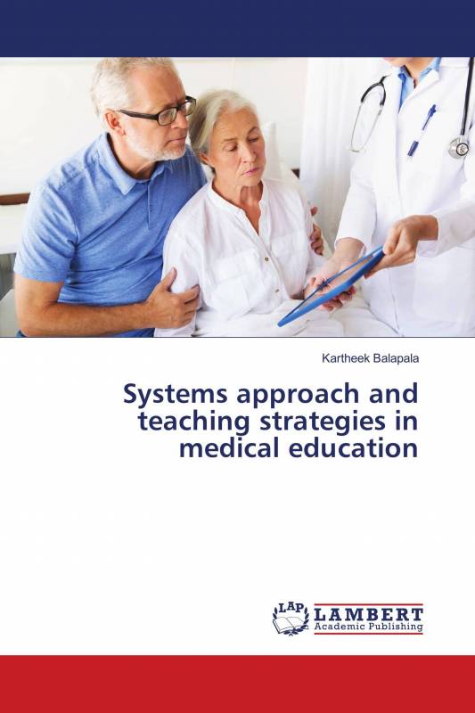 Systems approach and teaching strategies in medical education