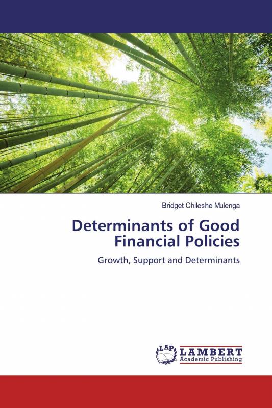 Determinants of Good Financial Policies