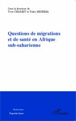 Questions de migrations et de santé en Afrique sub-saharienne