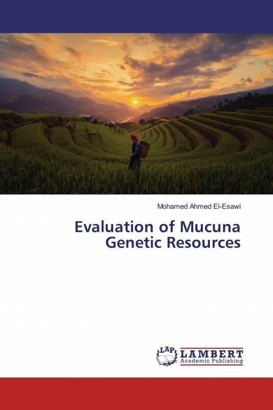 Evaluation of Mucuna Genetic Resources