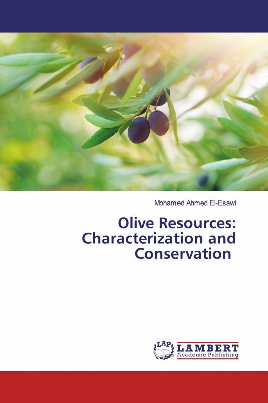 Olive Resources: Characterization and Conservation