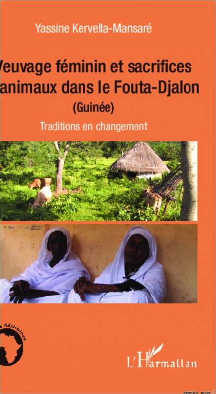 Veuvage féminin et sacrifices d'animaux dans le Fouta-Djalon (Guinée)