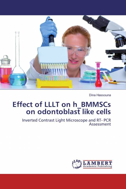 Effect of LLLT on h_BMMSCs on odontoblast like cells
