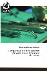 Comparative Studies between Varicose Veins Treatment Modalities