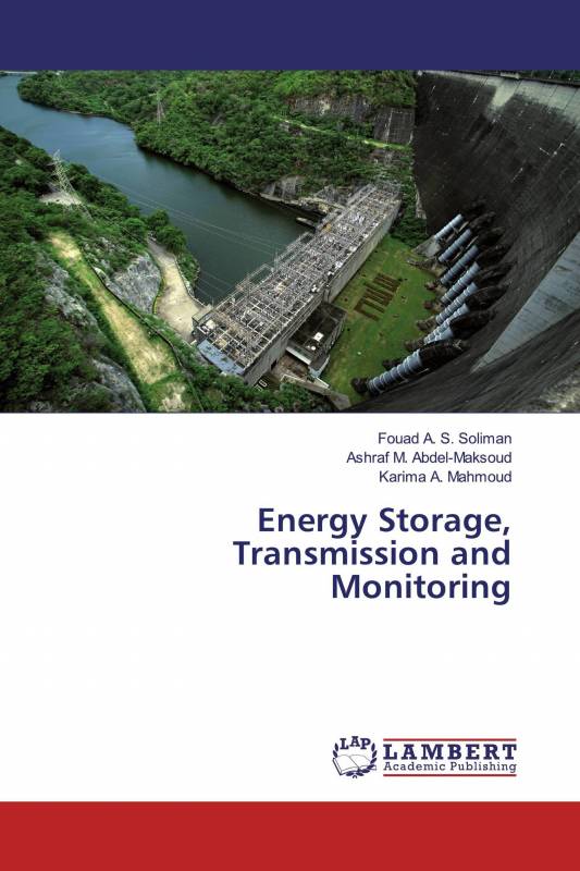 Energy Storage, Transmission and Monitoring