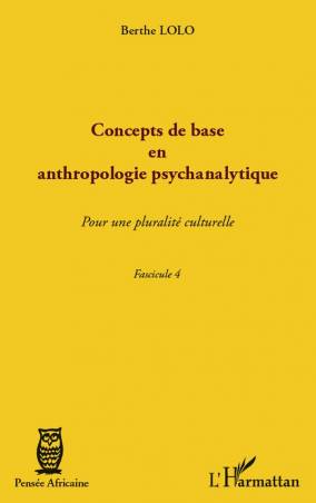Concepts de base en anthropologie psychanalytique