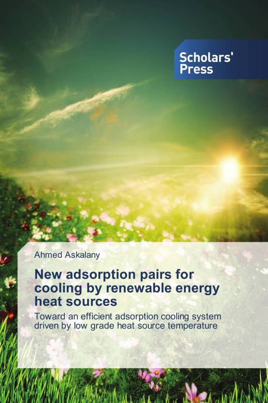 New adsorption pairs for cooling by renewable energy heat sources