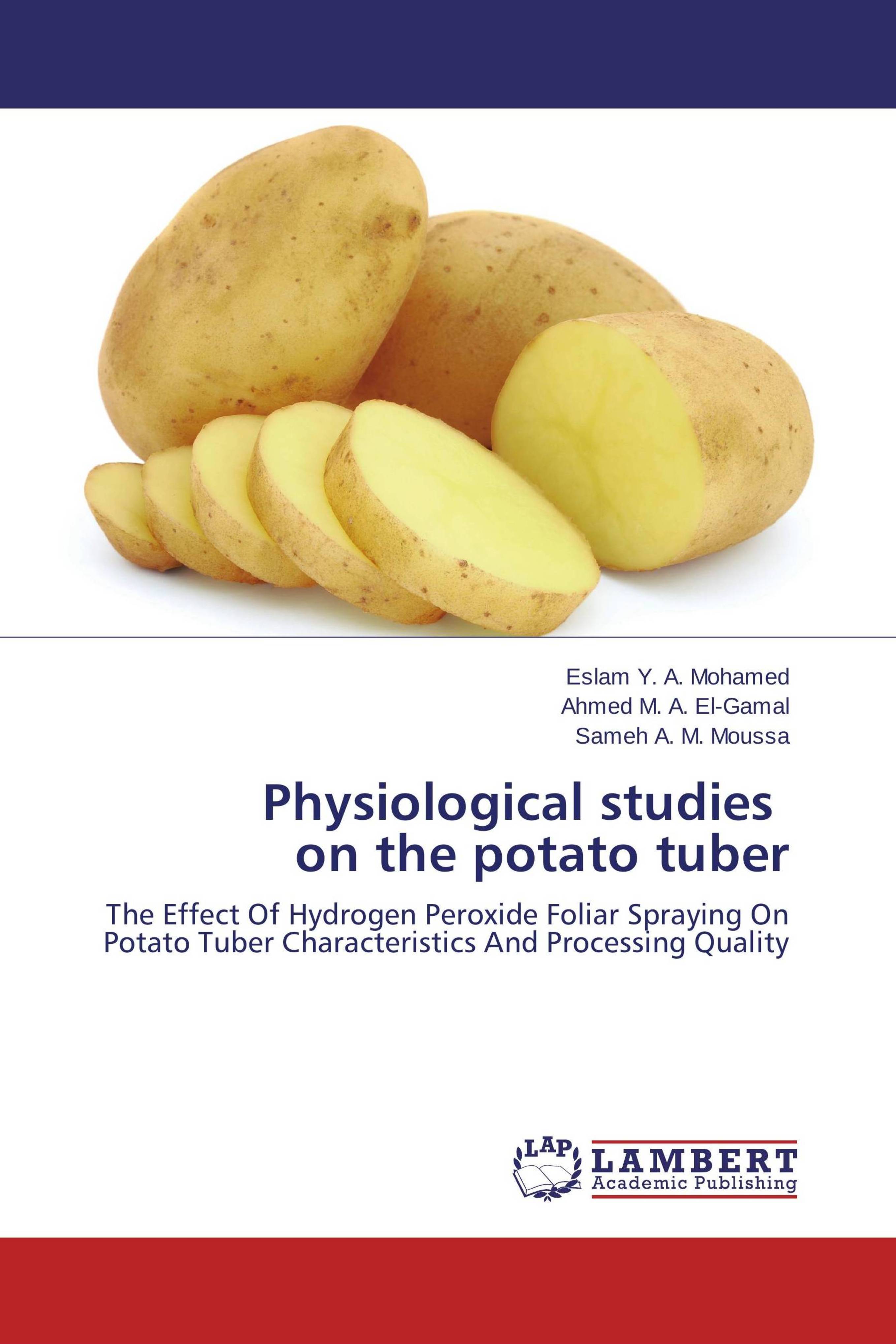 Physiological Studies On The Potato Tuber Eslam Y A Mohamed Livres Specialises Africa Vivre